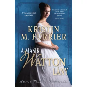 A másik Watton lány - Anne Watton története