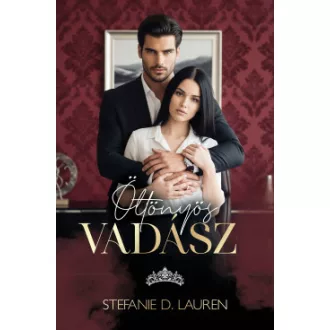 Stefanie D. Lauren - Öltönyös vadász