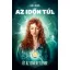 Eva L. Reeves - Az időn túl - Út az ismeretlenbe