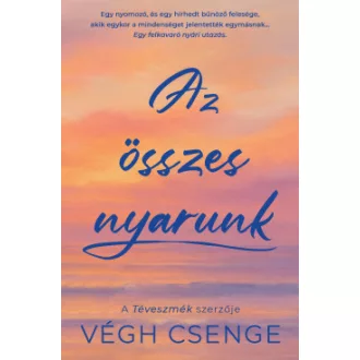 Végh Csenge - Az összes nyarunk