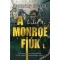 Renáta W. Müller - A hírhedt Monroe fiúk 1.