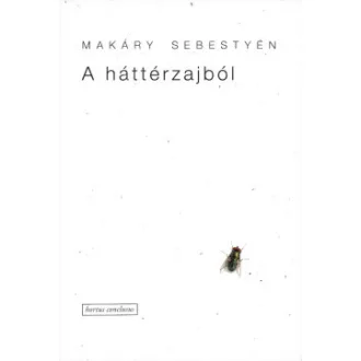 Makáry Sebestyén - A háttérzajból
