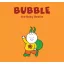 Bartos Erika - Bubble, the Baby beetle