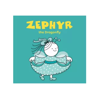 Bartos Erika - Zephyr, the Dragonfly
