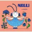 Bartos Erika - Nelli, a nünüke