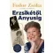 Fodor Zsóka - Erzsikétől Anyusig
