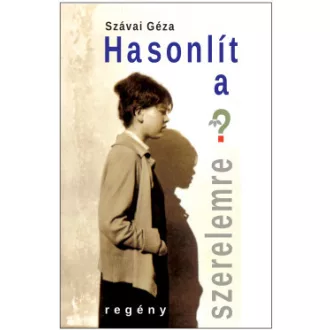Hasonlít a szerelemre?