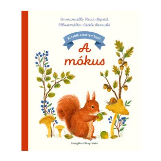 Emmanuelle Kecir-Lepetit - A mókus
