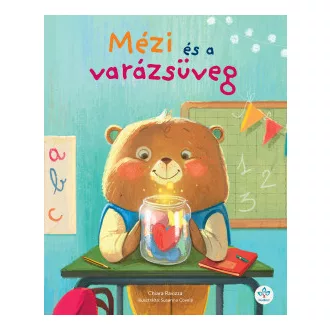 Chiara Ravizza - Mézi és a varázsüveg