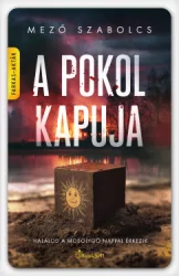 Mező Szabolcs - A Pokol kapuja