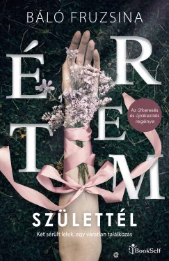 Báló Fruzsina - Értem születtél