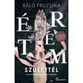 Báló Fruzsina - Értem születtél