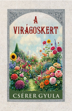 A virágoskert