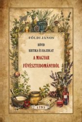 Rövid kritika és rajzolat a magyar fűvésztudományról