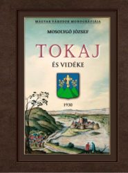 Mosolygó József - Tokaj és vidéke