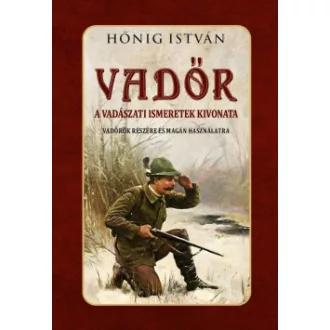 Hőnig István - Vadőr