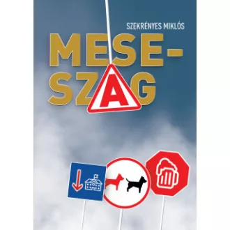 Szekrényes Miklós - Meseszag
