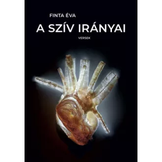 Finta Éva - A szív irányai