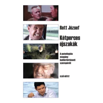 Rott József - Kétperces éjszakák 1. kötet