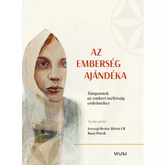 Az emberség ajándéka