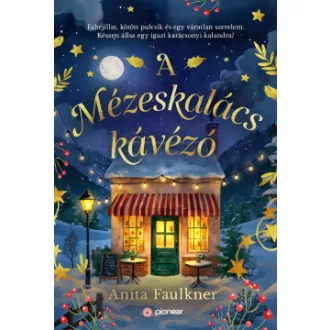 Anita Faulkner - A Mézeskalács kávézó