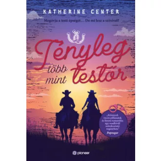 Katherine Center - Tényleg több mint testőr