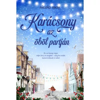 Nicola May - Karácsony az öböl partján - Éldekorált