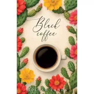Molnár Vanda - Black Coffee