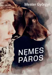 Mester Györgyi - Nemes páros