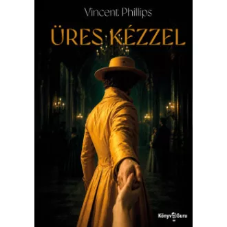 Vincent Phillips - Üres kézzel