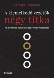 A kiemelkedő vezetők négy titka