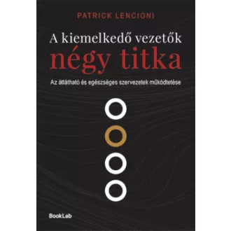 A kiemelkedő vezetők négy titka