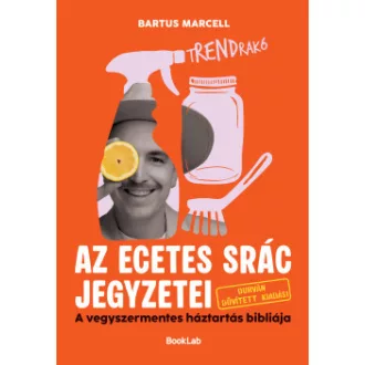 Bartus Marcell - tRENDrakó - Az ecetes srác jegyzetei