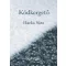 Harka Sára - Ködkergető
