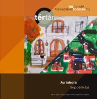 Molnár Krisztina - Az iskola térpoétikája