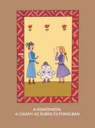 Varsányi József - A kis ködmön, A cigány az égben és pokolban