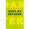 Nádas Péter - Most az egyszer