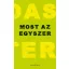 Nádas Péter - Most az egyszer