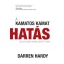 Darren Hardy - A kamatos kamat hatás