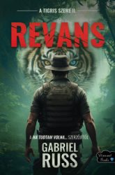 Gabriel Russ - Revans - A tigris szeme sorozat II.