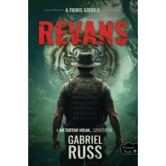 Gabriel Russ - Revans - A tigris szeme sorozat II.