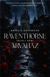 Raventhorne Árvaház - Találj rám!