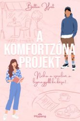 Bettie Hart - A komfortzóna projekt
