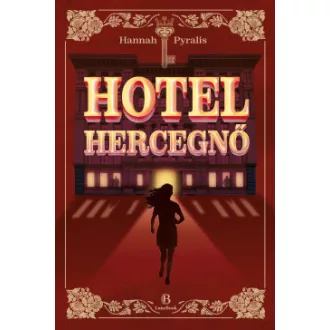 Hannah Pyralis - Hotelhercegnő