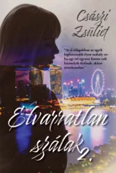 Császi Zsüliet - Elvarratlan szálak 2. - Éldekorált