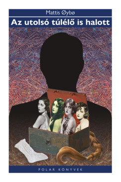 Mattis Oybo - Az utolsó túlélő is halott