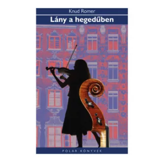 Knud Romer - Lány a hegedűben