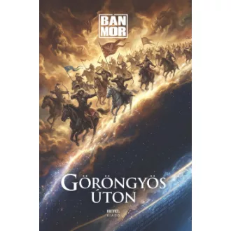 Bán Mór - Göröngyös úton