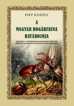 Papp Károly - A magyar bogárfauna határozója