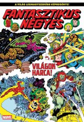 Roy Thomas - Len Wein - Sal Buscema - George Perez - Fantasztikus Négyes 21 - Világok harca